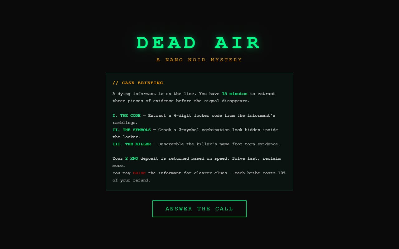 DEAD AIR briefing screen listing the three evidence pieces and the 2 XNO deposit